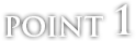 POINT 1